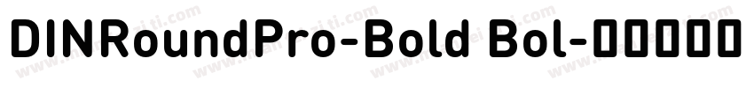 DINRoundPro-Bold Bol字体转换